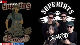 SUPERIOTS full album terbaru/ kumpulan lagu superiots full album terbaik