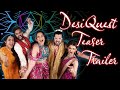 Desiquest official teaser trailer