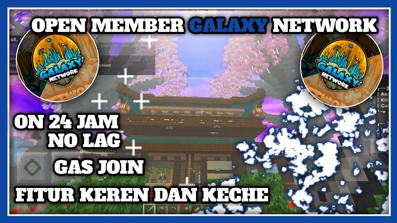 OPEN MEMBER SERVER MINECRAFT | Galaxy Network S1 - YouTube