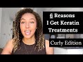 6 Benefits of Keratin Treatments for Curly Hair