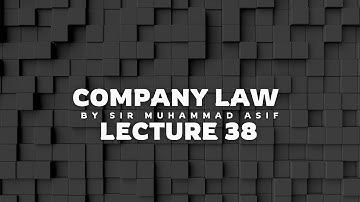 Claw Lectures By sir Muhammad Asif || Lecture 38