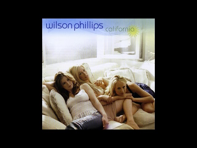 Wilson Phillips - Get Together