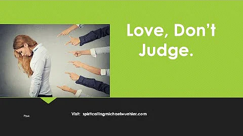 Don't Judge people love them like GOd