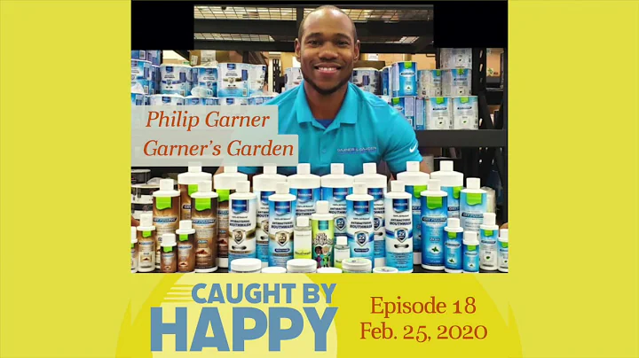 Episode 18 - Philip Garner | Garner's Garden