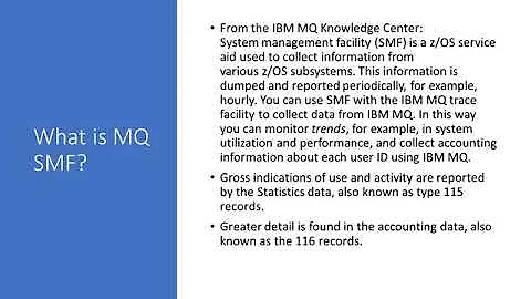 Introduction to IBM MQ for z/OS System Management Facility