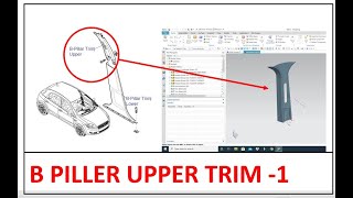 B PILLER TRIM IN UGNX 12.0