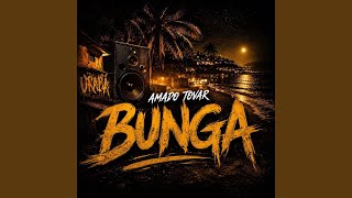 BUNGA - AMADO TOVAR