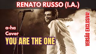RENATO RUSSO - You Are The One (a-ha) | Cover I.A.