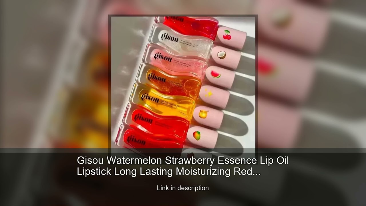 Gisou Watermelon Strawberry Essence Lip Oil Lipstick Long Lasting Moisturizing Reduce Lip Lines