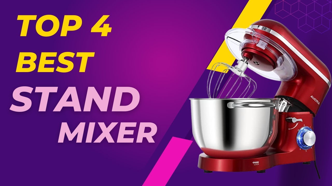 Top 4 Best Stand Mixer To Buy amazon best standmixer handmixer
