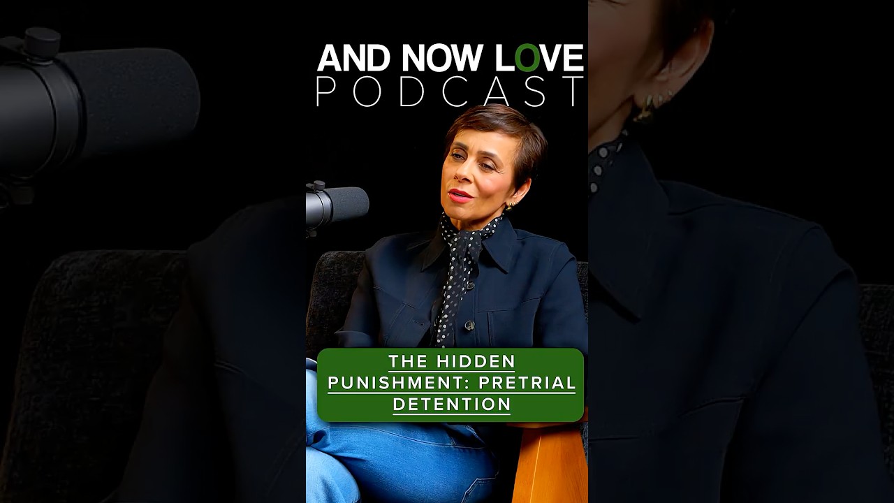 The Hidden Punishment: Pretrial Detention - Niaz Kasravi - And Now Love Podcast #podcastclips