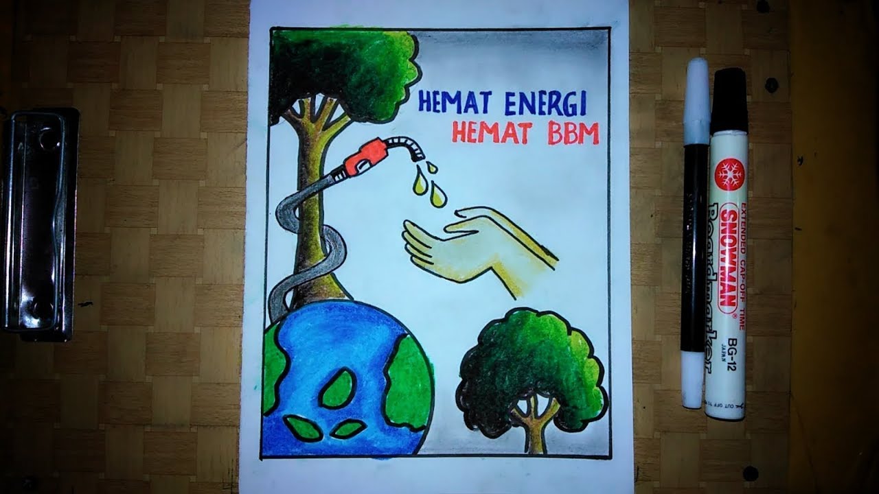Cara Membuat Poster  Hemat  Energi  BBM hemat  minyak bumi 
