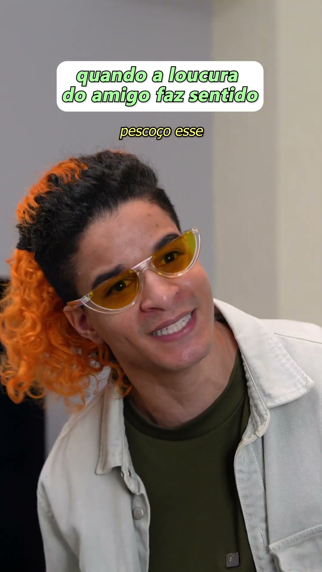 QUANDO A LOUCURA DO AMIGO FAZ SENTIDO