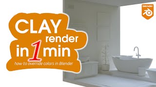 Blender Quick Tips: How to make a clay render in 1 minute