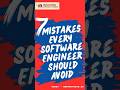7 mistakes every software engineer should avoid #software #apps #ai #aideveloper #tranding #devtech