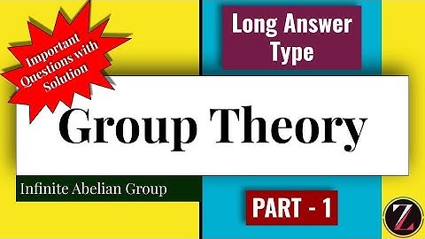 Group Theory-5 || Important LA Type Questions with Solution:Part-1|| Infinite Abelian Group