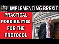 What are the Practical Possibilities for the Northern Ireland Protocol?