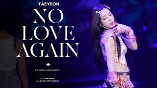 태연 Taeyeon No Love Again 4K 직캠 l The ODD of Love Concert in Manila 230730