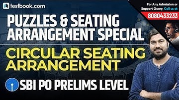Puzzles & Seating Arrangement Special | Circular Seating Arrangement for SBI PO 2019 | Shyam Sir