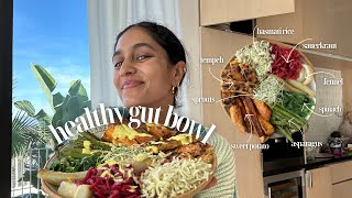 HEALTHY GUT BOWL | quick, easy, and nutritious meal