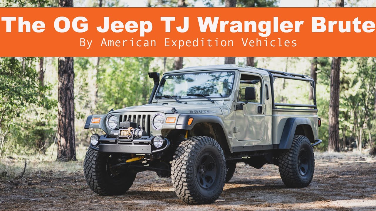 The OG Jeep TJ Wrangler Brute, By American Expedition Vehicles - YouTube