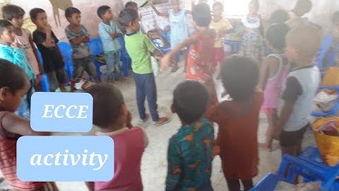 ECCE ACTIVITIES IN ANGANWADI CENTER