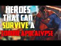 What Heroes can Survive A Zombie Apocalypse | Top 10