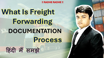 What is Freight Forwarding Process|| Import Export Trainer || Pravesh Forwarder