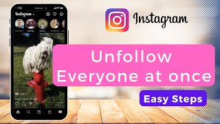 Unfollow Everyone on Instagram at Once !! 2022 screenshot 3