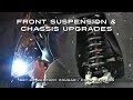 Front Suspension & Chassis Upgrades - 