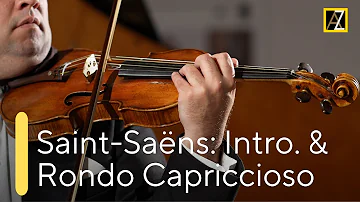 SAINT-SAËNS: Introduction & Rondo Capriccioso | Antal Zalai, violin 🎵 classical music