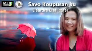 Download Lagu Deadre Elsa Roger - Savo koupusann ku (Karaoke) MP3 Download Lagu Deadre Elsa Roger - Savo koupusann ku (Karaoke) MP3