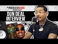 Dun Deal Talks New Quavo Album, Trying DMT, Going Vegan, False Arrest + More