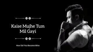 Kaise Mujhe - Benny Dayal &amp; Shreya Ghoshal | Lyrics | LyricsSoul