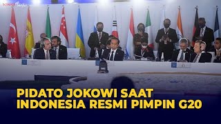 [FULL] Pidato Presiden Jokowi di Hadapan Pemimpin Dunia Saat Indonesia Resmi Pimpin G20