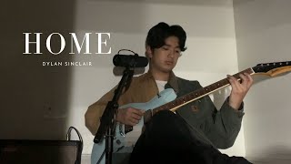 Home - Dylan Sinclair (Cover)