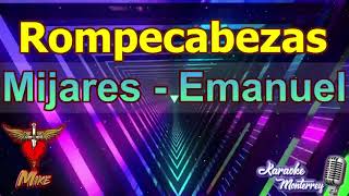 Karaoke Monterrey - Mijares Feat Emanuel - Rompecabezas