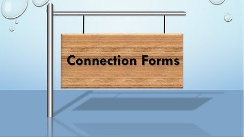 Connection Forms