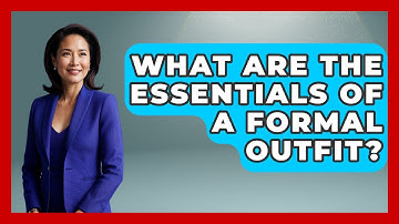 What Are the Essentials of a Formal Outfit? | The Sharp Dressed Gent