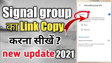Signal group ka Link copy Kaise Karen | How to copy/Share Signal group Link in Hindi_2021