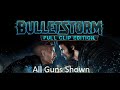 Bulletstorm: Full Clip Edition - Weapon Showcase