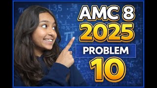 AMC8 2025 Problem 10