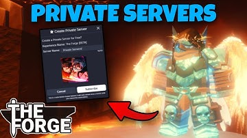 Free Private Servers & How To Prepare For The Next Update In The Forge Roblox!