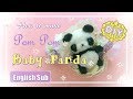 【動物ポンポン】赤ちゃんパンダの作り方 ~How to make Baby Panda using pom pom maker ~