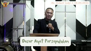 Dasar Ayat Persepuluhan | Ps. Robert Ludji | 22.09.24