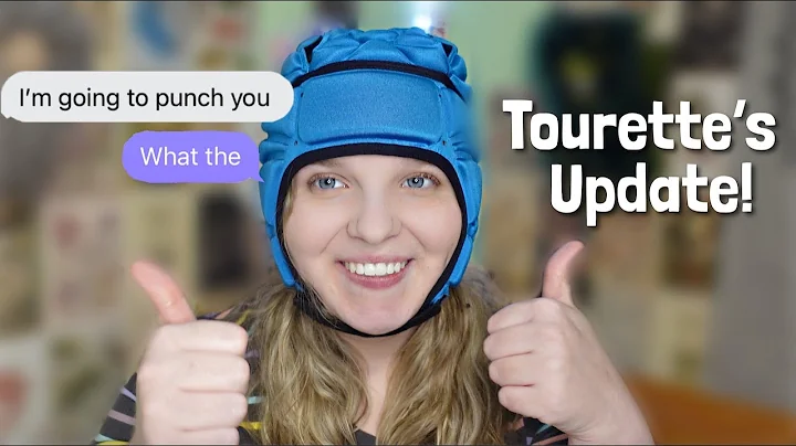 Tourette's & Punching Tic Update!