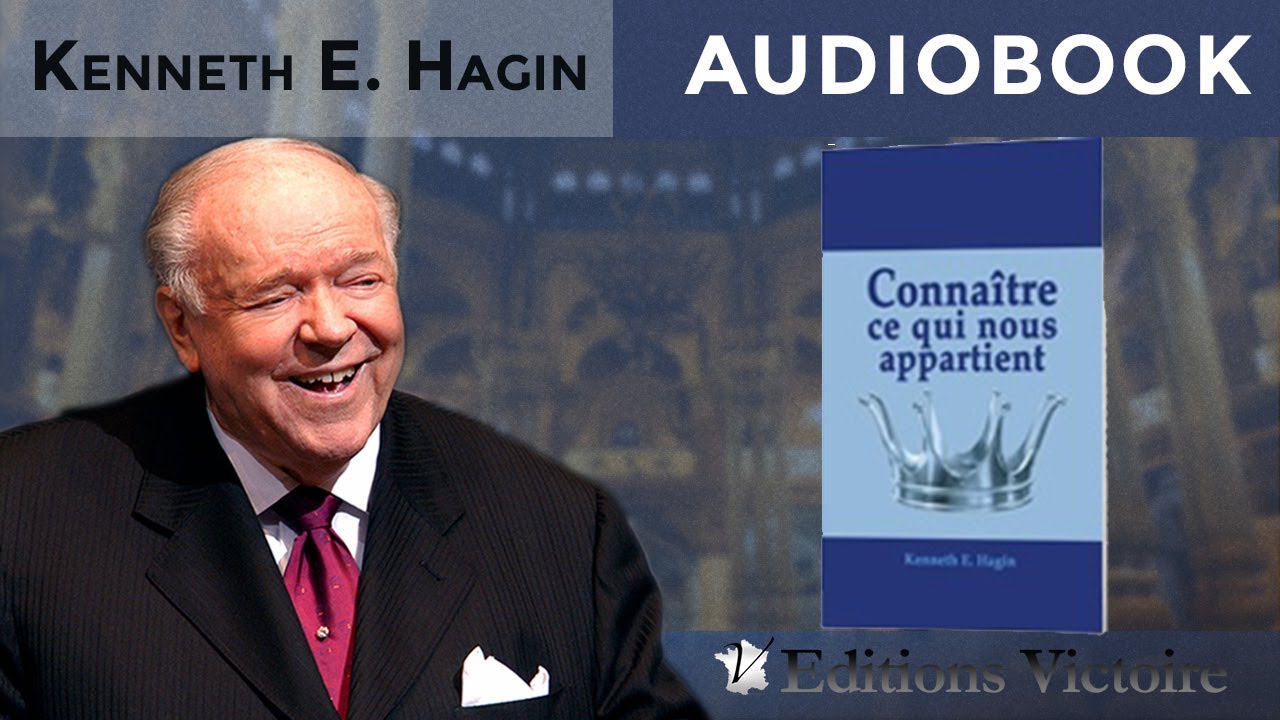 Connaître ce qui nous appartient | Kenneth E. Hagin