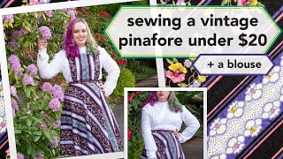 Under $20 Pinafore project + a blouse | Vintage sewing project + sew with me