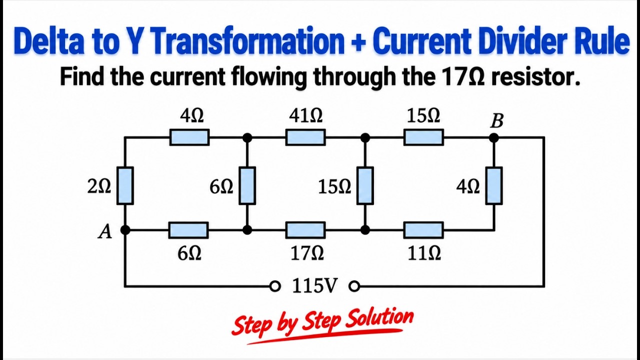 Delta to Y Transformation & Current Divider Rule | Circuit Analysis ...