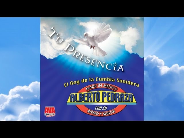 Watch Alberto Pedraza Con Su Ritmo Y Sabor - Ingrata on YouTube Watch Alberto Pedraza Con Su Ritmo Y Sabor - Ingrata on YouTube